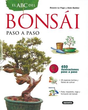 EL ABC DEL BONSAI PASO A PASO | 9788430559244 | LE PAGE, ROSENN; BARBIER ALAIN | Llibreria Online de Tremp