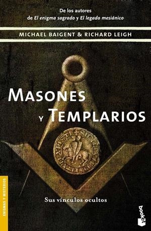 MASONES Y TEMPLARIOS | 9788427032767 | BAIGENT, MICHAEL - LEIGH, RICHARD