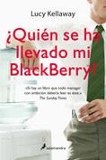 ¿QUIEN SE HA LLEVADO MI BLACKBERRY? | 9788498380835 | KELLAWAY, LUCY | Llibreria Online de Tremp
