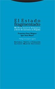 ESTADO FRAGMENTADO, EL | 9788481648867 | SOSA WAGNER, FRANCISCO