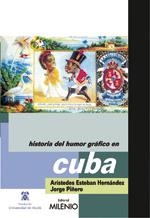 HISTORIA DEL HUMOR GRAFICO EN CUBA | 9788497432160 | AUTORS VARIS. | Llibreria Online de Tremp