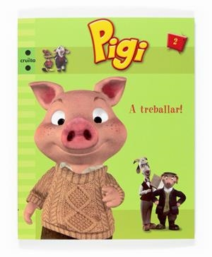 PIGI (A TREBALLAR) | 9788466117913 | AUTORS VARIS.