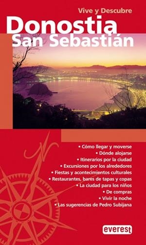 DONOSTIA-SAN SEBASTIAN (VIVE Y DESCUBRE) | 9788424106355 | JOSÉ LUIS PADRÓN/MIKEL CORCUERA | Llibreria Online de Tremp