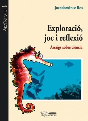 EXPLORACIO, JOC I REFLEXIO | 9788497794411 | ROS, JOANDOMENEC | Llibreria Online de Tremp