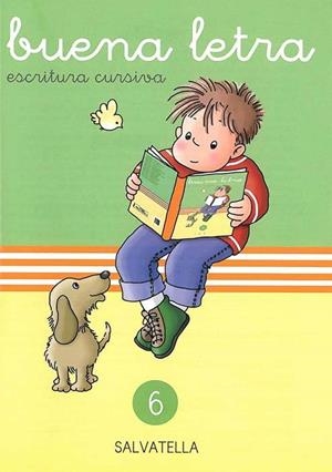 BUENA LETRA 6 : ESCRITURA CURSIVA | 9788472104471 | CAPELL TOMAS, FERMIN