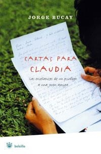 CARTAS PARA CLAUDIA | 9788479012397 | BUCAY, JORGE | Llibreria Online de Tremp