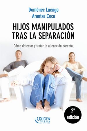 HIJOS MANIPULADOS TRAS LA SEPARACION | 9788483304334 | LUENGO I BALLESTER, DOMENECH | Llibreria Online de Tremp