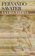 VIDA ETERNA, LA | 9788434453098 | SAVATER, FERNANDO | Llibreria Online de Tremp