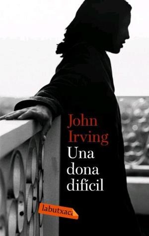 UNA DONA DIFICIL | 9788496863026 | IRVING, JOHN