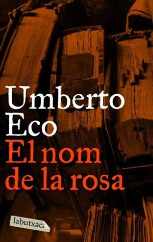 NOM DE LA ROSA, EL | 9788496863088 | ECO, UMBERTO | Llibreria Online de Tremp