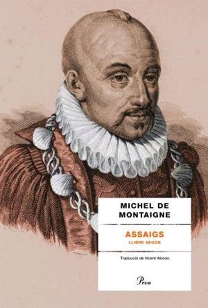 ASSAIGS (LLIBRE SEGON) | 9788484379713 | MONTAIGNE, MICHAEL DE | Llibreria Online de Tremp