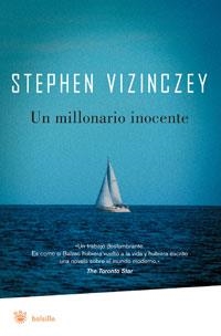 UN MILLONARIO INOCENTE | 9788479014582 | VIZINCZEY, STEPHEN