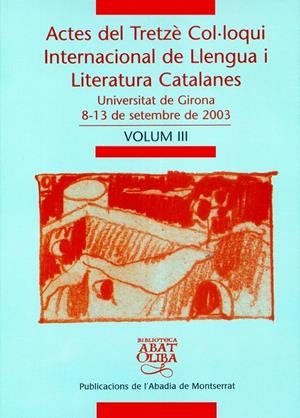 ACTES DEL TRETZE COL.LOQUI INTERNACIONAL DE LLENGUA I LITERA | 9788484158950 | VARIOS AUTORES
