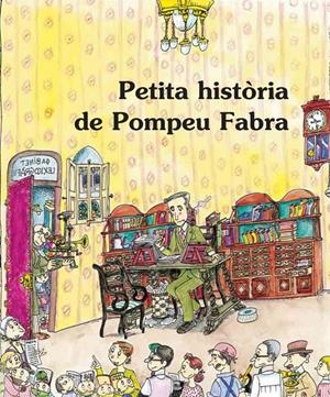 PETITA HISTORIA DE POMPEU FABRA | 9788483348031 | JANE I RIERA, ALBERT