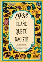1943: EL AÑO QUE TO NACIESTE | 9788488907806 | COLLADO BASCOMPTE, ROSA