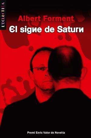 SIGNE DE SATURN, EL | 9788498242072 | FORMENT, ALBERT