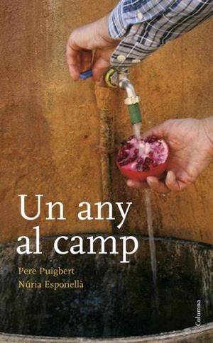 ANY AL CAMP, UN | 9788466408172 | PUIGBERT, PERE; ESPONELLA, NURIA | Llibreria Online de Tremp