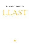 LLAST | 9788429759617 | COMADIRA, NARCIS (1942- )