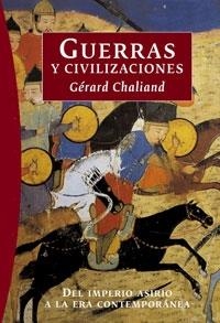 GUERRAS Y CIVILIZACIONES | 9788449319839 | CHALIAND, GERARD | Llibreria Online de Tremp