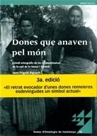 DONES QUE ANAVEN PEL MON | 9788439375111 | FRIGOLE I REIXAC, JOAN