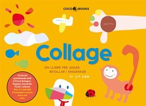 COLLAGE : UN LLIBRE PER JUGAR, RETALLAR I ENGANXAR | 9788493562755 | SOL HERNANDEZ, MARIA TR. | Llibreria Online de Tremp
