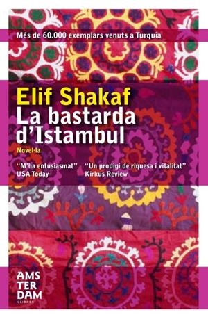 BASTARDA D'ISTAMBUL, LA | 9788496767546 | SHAFAK, ELIF | Llibreria Online de Tremp