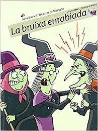 BRUIXA ENRABIADA, LA | 9788496726079 | SENNELL JOLES.