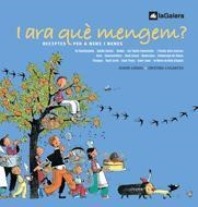 I ARA QUE MENGEM? | 9788424625481 | LIENAS, DAVID I LOSANTOS, CRISTINA