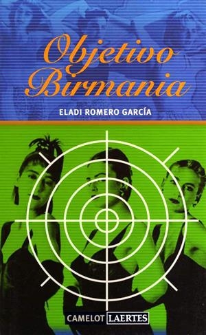 OBJETIVO BIRMANIA | 9788475846040 | ROMERO GARCIA, ELADI | Llibreria Online de Tremp