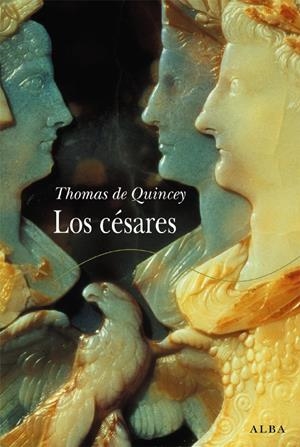 CESARES, LOS | 9788484283393 | DE QUINCEY, THOMAS | Llibreria Online de Tremp