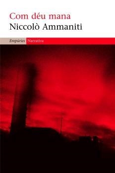 COM DEU MANA | 9788497872546 | AMMANITI, NICCOLO | Llibreria Online de Tremp