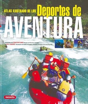 ATLAS ILUSTRADO DE LOS DEPORTES DE AVENTURA | 9788430559725 | SUSAETA, EQUIPO | Llibreria Online de Tremp