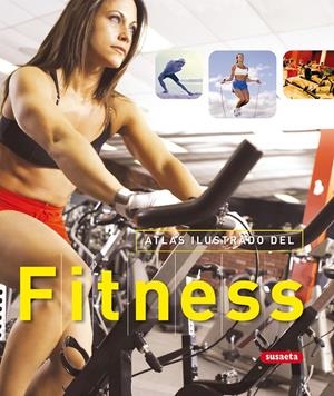 ATLES ILUSTRADO DEL FITNESS | 9788430560165 | SUSAETA, EQUIPO | Llibreria Online de Tremp