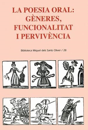 POESIA ORAL, LA: GENERES, FUNCIONALITAT I PERVIVENCIA | 9788484159377 | VALRIU, CATERINA  [ET. AL.] | Llibreria Online de Tremp