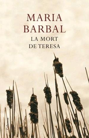MORT DE TERESA, LA | 9788466408561 | BARBAL, MARIA | Llibreria Online de Tremp