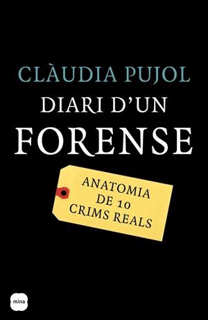 DIARI D'UN FORENSE | 9788496499744 | PUJOL, CLAUDIA | Llibreria Online de Tremp