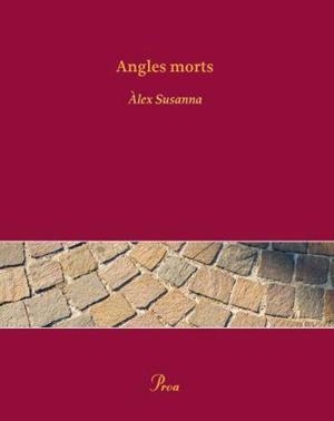 ANGLES MORTS | 9788484379973 | SUSANNA, ALEX | Llibreria Online de Tremp