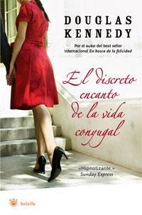 EL DISCRETO ENCANTO DE LA VIDA CONYUGAL | 9788489662483 | KENNEDY, DOUGLAS (1955- ) | Llibreria Online de Tremp
