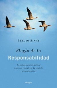 ELOGIO DE LA RESPONSABILIDAD | 9788489662360 | SINAY, SERGIO (1947- )