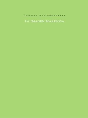 IMAGEN MARIPOSA, LA | 9788493592110 | DIDI-HUBERMAN, GEORGES | Llibreria Online de Tremp