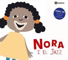NORA I EL JAZZ | 9788424628659 | CUESTA, TONI/MORENO, JOANA | Llibreria Online de Tremp