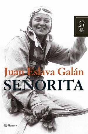 SEÑORITA | 9788408075660 | ESLAVA GALAN, JUAN | Llibreria Online de Tremp