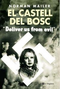 CASTELL DEL BOSC, EL | 9788489662902 | MAILER, NORMAN | Llibreria Online de Tremp