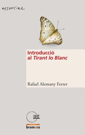 INTRODUCCIO AL TIRANT LO BLANC | 9788498242409 | ALEMANY FERRER, RAFAEL | Llibreria Online de Tremp