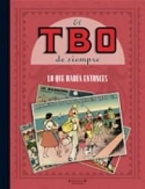 TBO DE SIEMPRE, EL VOL.5 (LO QUE HABIA ENTONCES) | 9788466631242 | VARIOS AUTORES | Llibreria Online de Tremp