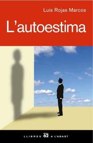 AUTOESTIMA, L' | 9788429760545 | ROJAS MARCOS, LUIS | Llibreria Online de Tremp