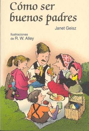 COMO SER BUENOS PADRES | 9788428523103 | GEISZ, JANET