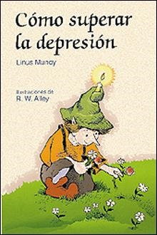 COMO SUPERAR LA DEPRESION | 9788428521451 | MUNDY, LINUS | Llibreria Online de Tremp
