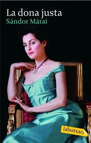 DONA JUSTA, LA | 9788496863545 | MARAI, SANDOR | Llibreria Online de Tremp