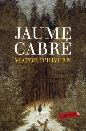 VIATGE D'HIVERN | 9788496863538 | CABRE, JAUME | Llibreria Online de Tremp